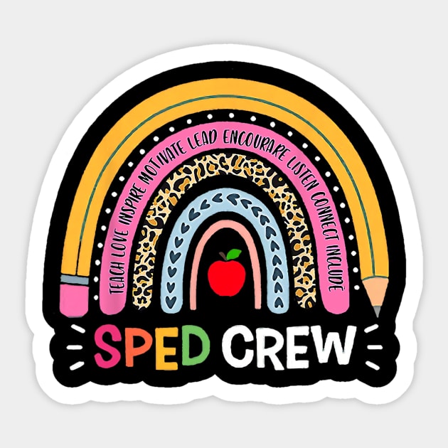 Sped Crew Rainbow Special Education Teacher Back To School Sticker by torifd1rosie